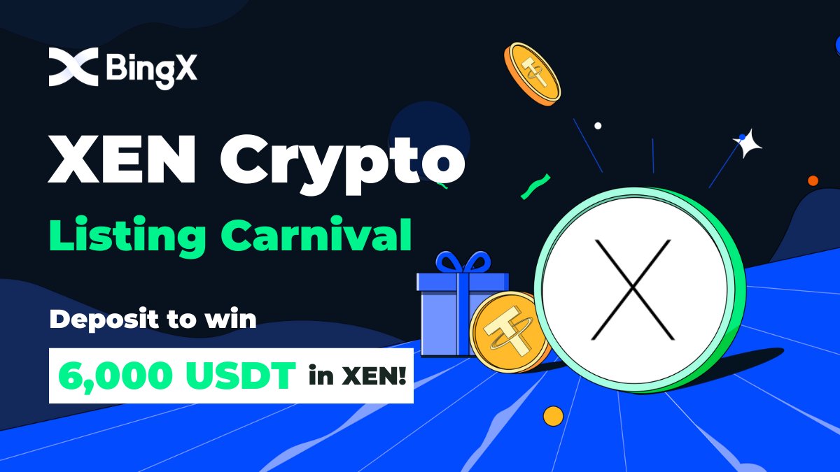 #XEN Crypto Listing Carnival: Deposit to Win $6,000 in XEN!

🗓️Event Time:2022-10-10 10:00 to 2022-10-16 23:59 (UTC+8)

🌟Deposit to win a prize pool of $5,900 
👉Activity link:bingx.com/act/contest/28…

😉 $100 for this tweet:
✅Follow <a href="/BingXOfficial/">BingX</a> +Retweets
✅Tag 3 friends