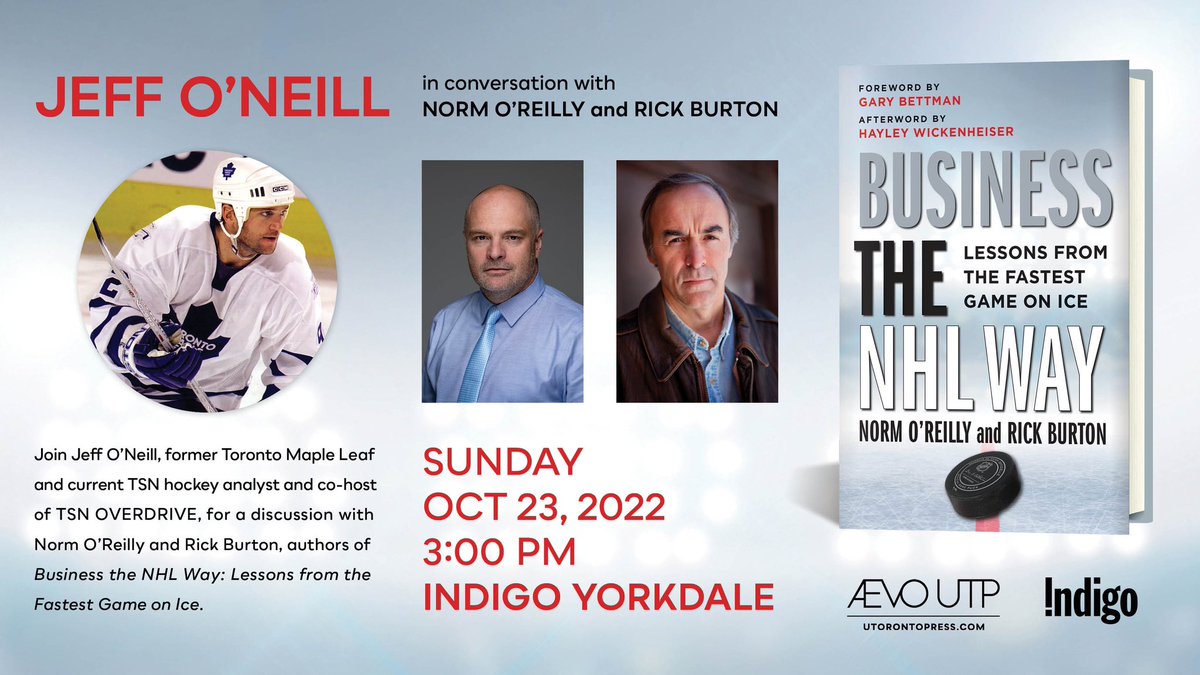 RealRickB's tweet photo. Excited about #businessnhlway book event at  @IndigoYorkdale October 23 at 3 pm with @NormOReilly and @odognine2. Should be a great day. https://t.co/S3enKAq8i9