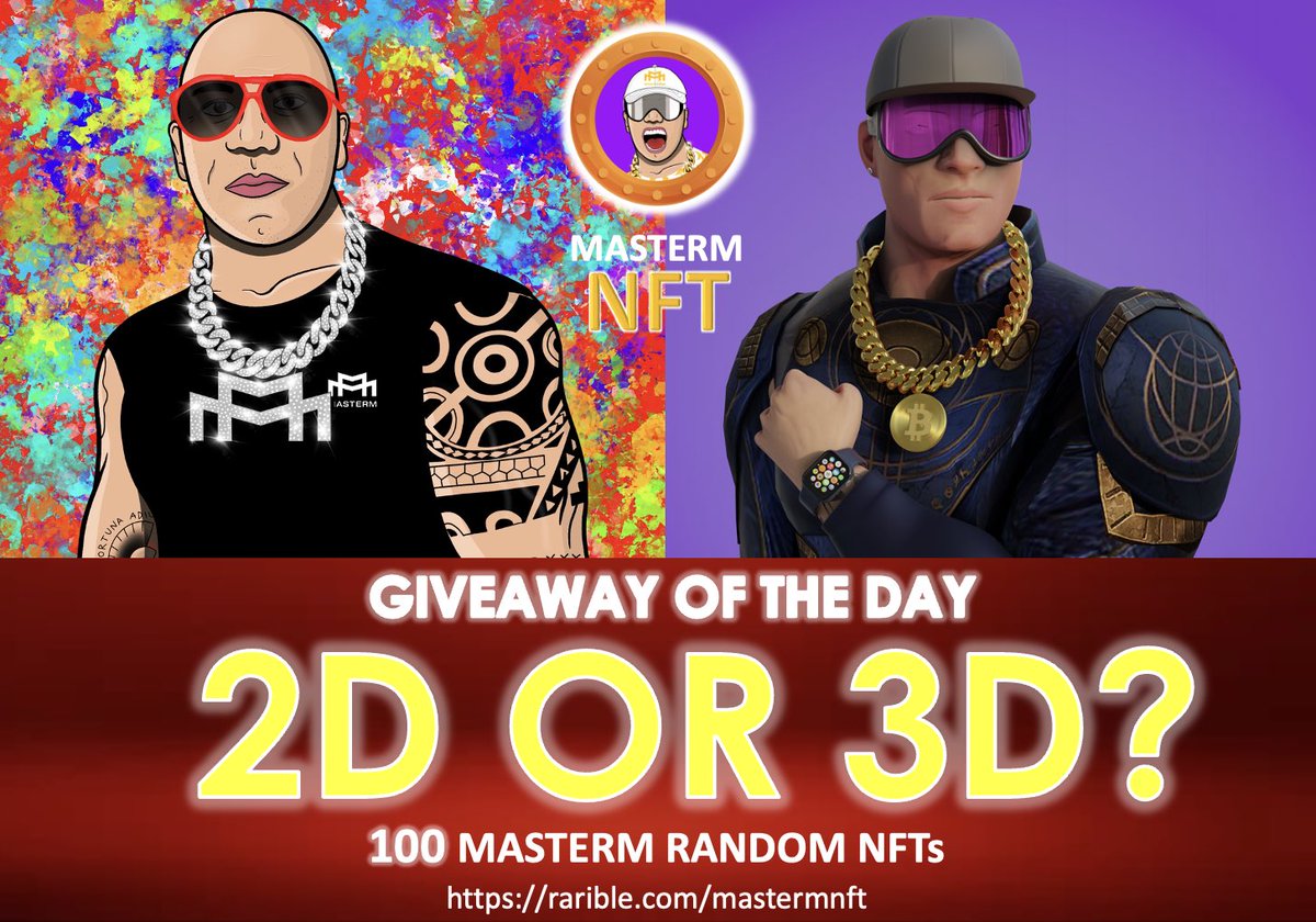 MasterMofc's tweet image. 🔥NFT GIVEAWAY OF THE DAY🔥

💰100 RARE 2D | 3D NFTs

✅Follow @MasterMtoken
✅Like + RT
✅Follow rarible.com/mastermnft and Like ur favorite NFT between the 2D or 3D collections
✅Post Polygon address + your NFT choice in t.me/mastermchat

Comment👇 for $MXMX airdrops
