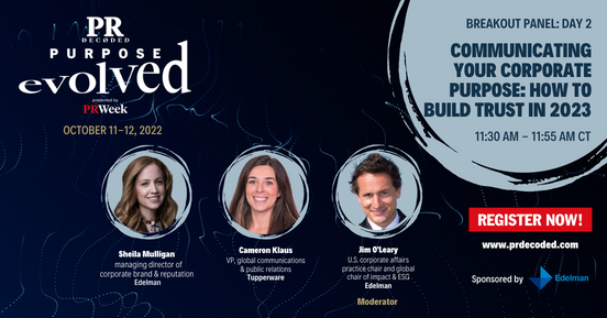 PRWeekUS's tweet photo. #PRDecoded Breakout Panel: Communicating your corporate purpose: How to build trust in 2023
11:30 AM - 11:55 AM CT
Conference day 2 - Wednesday, October 12
#Sponsored by @EdelmanPR
Get your tickets! #prconference #pr #chicago
tps://www.prdecoded.com?promo=TWT&tr=true https://t.co/52ckqlk3dH