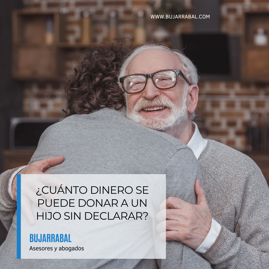 👴👵💶👨👩‍🦰 Sabemos que prestar dinero a los hijos es una práctica muy habitual y nada nueva. Pero, ¿cuánto dinero se puede donar a un hijo sin declarar? #BujarrabalAsesores #Asesoría #AsesorLaboral #Logroño #AbogadosLogroño #Bujarrabal #Acuerdo #Ley #Donaciones