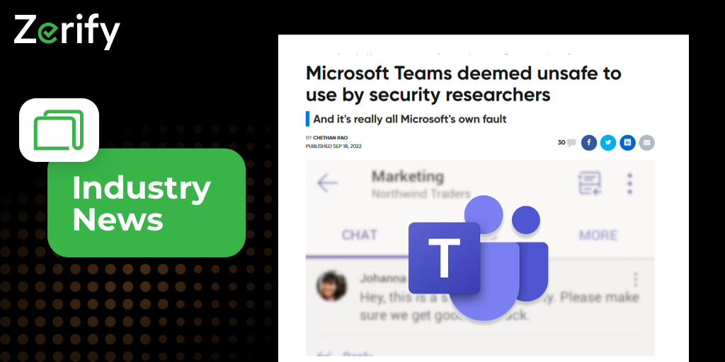 ZerifyOfficial's tweet photo. A Microsoft Teams security flaw “...does not meet our bar for immediate servicing…” according to a Microsoft spokesperson🤦
Full Story: https://t.co/7b5oQUkNcF
How about an easy to use purpose-built video chat solution focused on #CyberSecurityFirst?
#VerifywithZerify $ZRFY https://t.co/aXCyhmVM8M