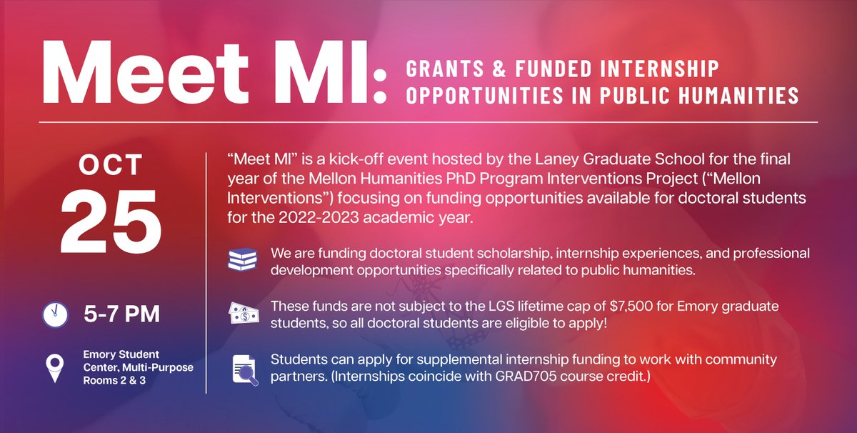 laneygradschool's tweet photo. Join us on October 25th to Meet MI, a kick-off event for the final year of the Mellon Humanities PhD Interventions Project (“Mellon Interventions”). The event will focus on the Student Interventions Grants opportunities available to doctoral students for the 22-23 academic year. https://t.co/eB7GJxczrA