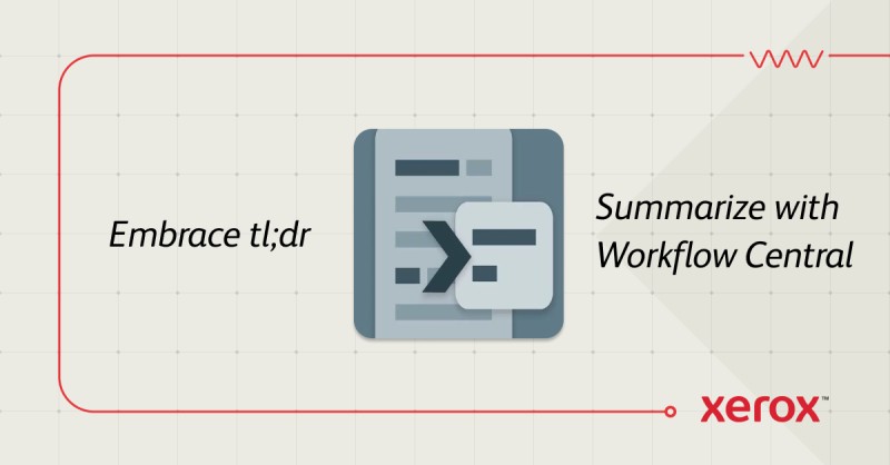 catsws's tweet image. Lengthy report? Get the main points with a shorter, summarized version thanks to Xerox Workflow Central. 
#workflowcentral #productivityfromanywhere oal.lu/o0rRC