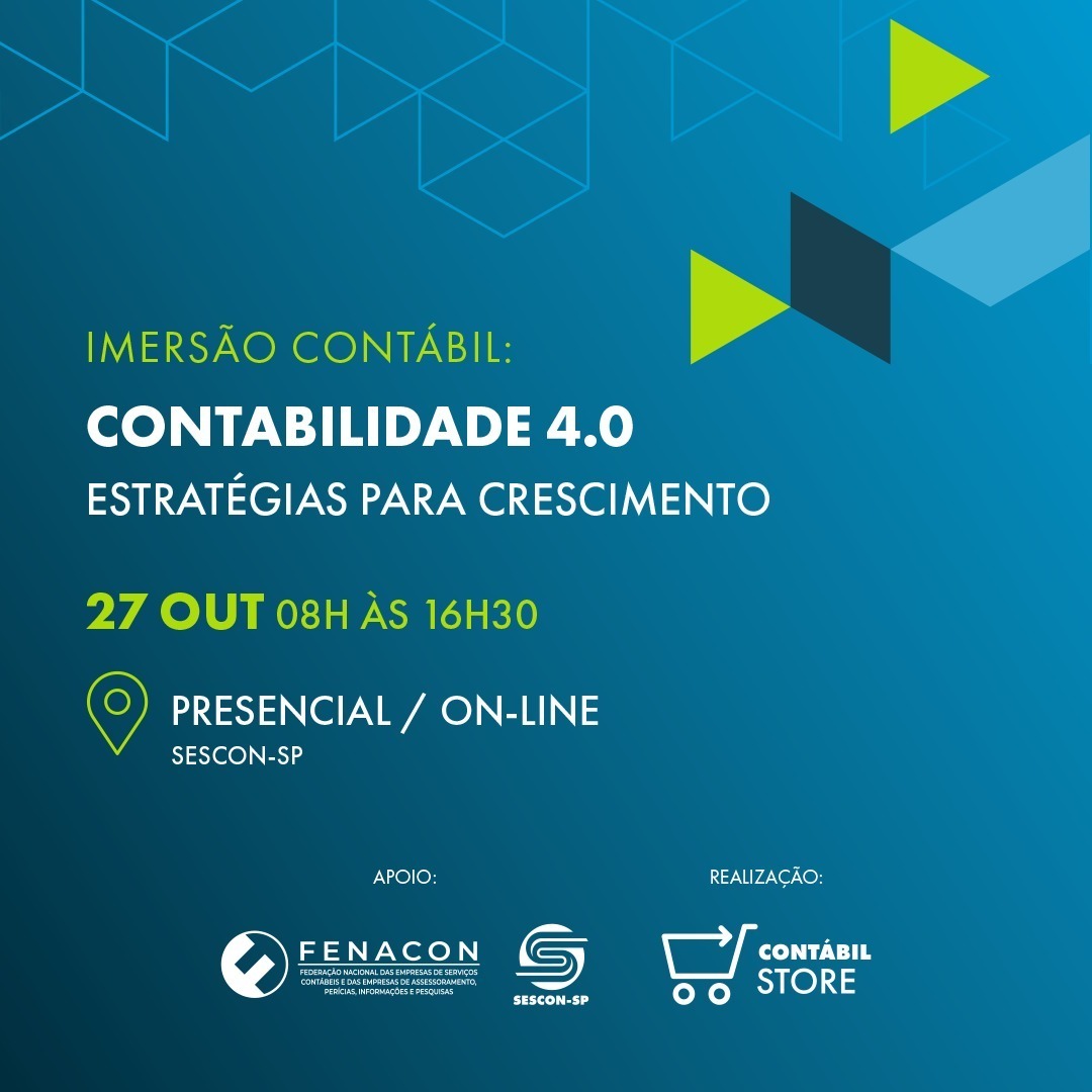Fenaconfed's tweet photo. 👉 No próximo dia 27 de outubro, o Sescon-SP, por meio da Contábil Store, promoverá o evento “Imersão Contábil: Contabilidade 4.0 – Estratégias para crescimento”.
Faça já a sua inscrição!
https://t.co/sg2RVQF9rq
#Fenacon #SesconSP #Imersão #Contabilidade #futuro https://t.co/6VtglotdcF
