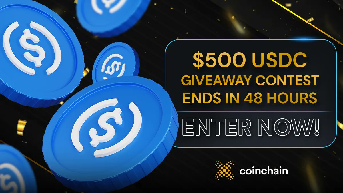 CoinChainEx's tweet photo. Don't wait another SECOND! ⏱️

Your chance to win $500 $USDC ends in 48 hours.

Follow these steps to enter 👇

✅ Follow @CoinChainEx
❤️ Like + 🔁 RT
🏷️ Tag 2 coins you think will 10X in the next bull run
👉 Tag 3 friends https://t.co/QRptwxd1lT
