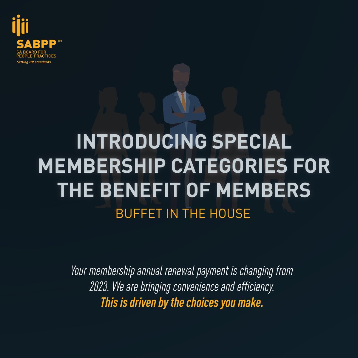 SABPP1's tweet photo. **LAUNCH**

Introducing special membership categories for the benefit of members.
(Buffet in the house)

Your membership annual renewal payment is changing from 2023. We are bringing convenience and efficiency. This is driven by the choices you make.

https://t.co/9iG6TkKMwe https://t.co/VlV2sBHD7p