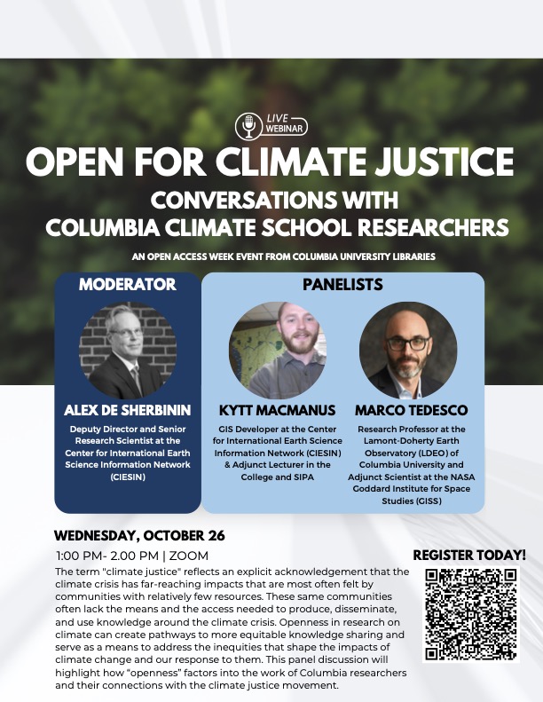 We hope you'll join us on Wednesday October 26th at 1pm EDT for a virtual panel with @columbiaclimate researchers on the topic of Climate Justice. Open to the public via Zoom, and part of #OAweek 2022. Register here: events.columbia.edu/cal/event/even… cc @ColumbiaLibData @ColumbiaLibData