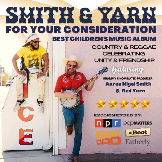 To our friends who are GRAMMY® voters, ⁦<a href="/aaronnigelsmith/">Aaron Nigel Smith</a>⁩ &amp; I humbly ask for your consideration of SMITH &amp; YARN in the Best Children’s Music category. Find more info at smithandyarn.com/fyc. THANK YOU!

Distributed by ⁦<a href="/TuffGongINTL/">Tuff Gong</a>⁩ #reggaecountry #grammys #fyc