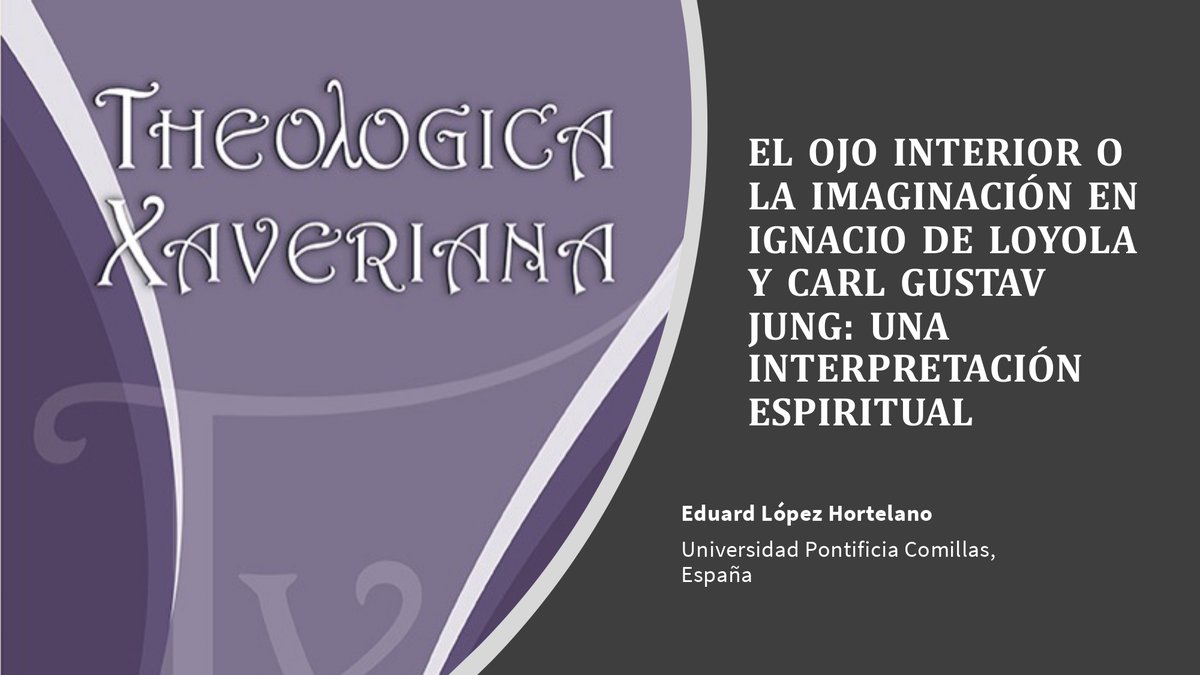 facteologiapuj's tweet photo. El ojo interior o la imaginación en Ignacio de Loyola y Carl Gustav Jung: una interpretación espiritual
Eduard López Hortelano
Leer artículo completo: https://t.co/1n3oUkSxXz
#Spiritual_Exercises #Ignatius_of_Loyola #Red_Book #Imagination #imaginación #Theologica_Xaveriana https://t.co/C6FkGFrXOC