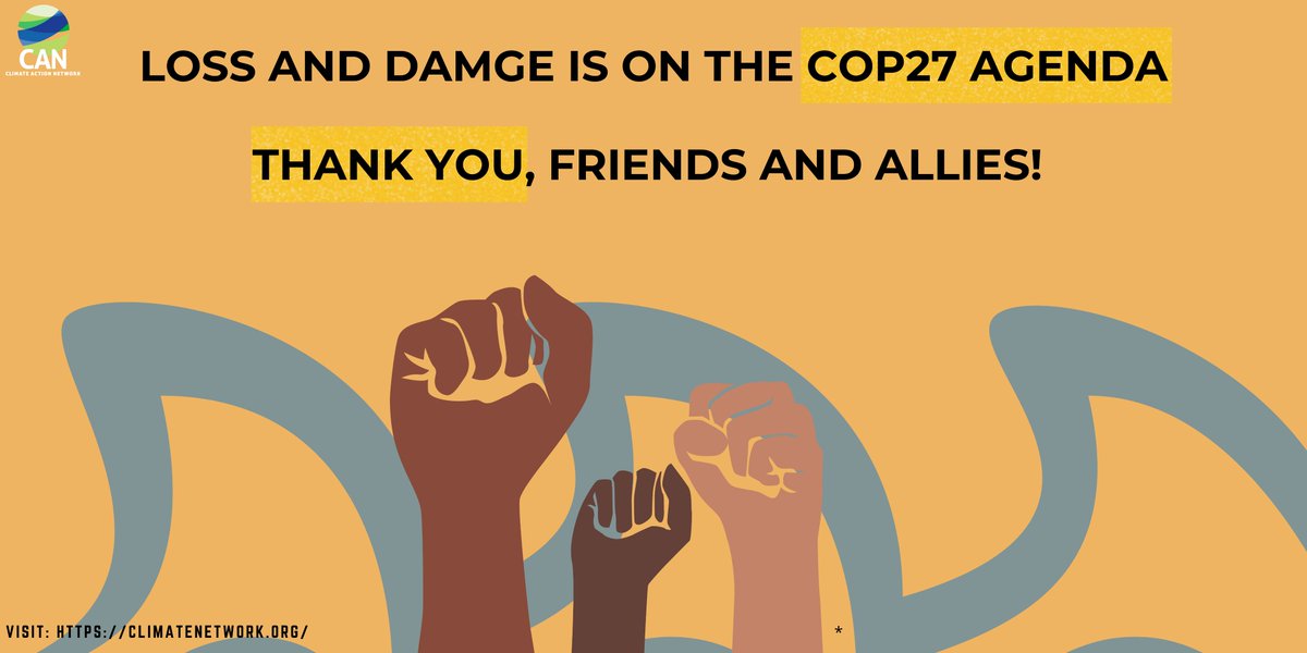 So, #LossAndDamage is on the #COP27 agenda! 
We thank friends & allies for making this happen.
It is because we, the people, demanded this & kept the pressure on decision-makers to listen to voices from the ground, from communities impacted by floods, cyclones  & heatwaves🧵1/n