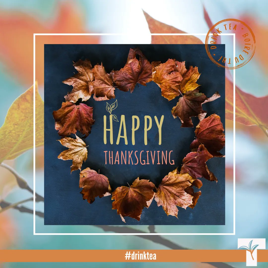 CanadaTea's tweet photo. Happy #Thanksgiving! May your day be spent in good company with many cups of tea and pumpkin pie. #BrewCrew #FallIntoTea #DrinkTea https://t.co/zModyOF0yi