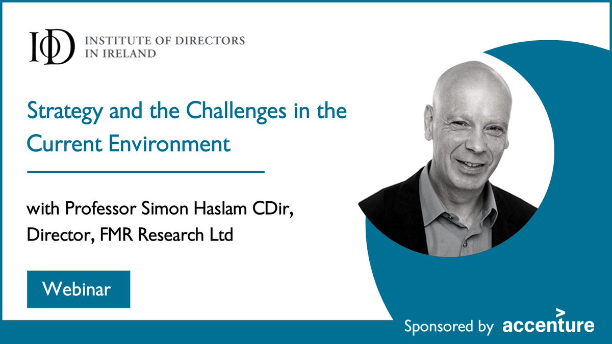 We are delighted to announce our next Briefing will look at 'Strategy &amp; the Challenges in the Current Environment', with Professor <a href="/simonhaslam/">Prof. Simon Haslam</a> CDir. This webinar will take place on Monday, 17th October 2022. Sponsored by <a href="/Accenture_Irl/">Accenture Ireland</a>.  ow.ly/q9mE50L4oot