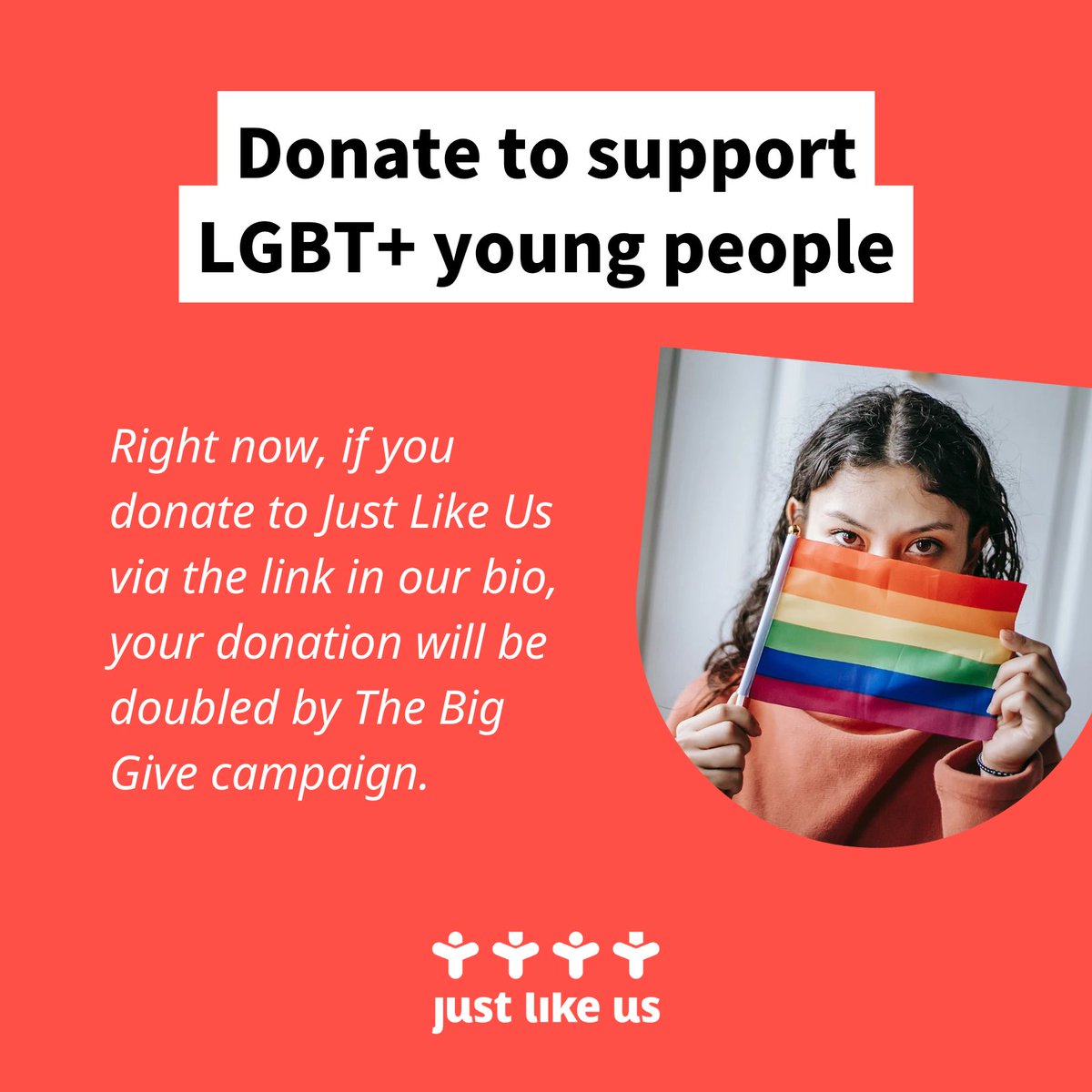 Some great news! If you donate to Just Like Us today, your donation will be doubled by <a href="/BigGive/">Big Give</a>. 

Please help us to support more LGBT+ young people this #WorldMentalHealthDay.

One donation, twice the impact: bit.ly/JLUBigGiveTwit… 🌈