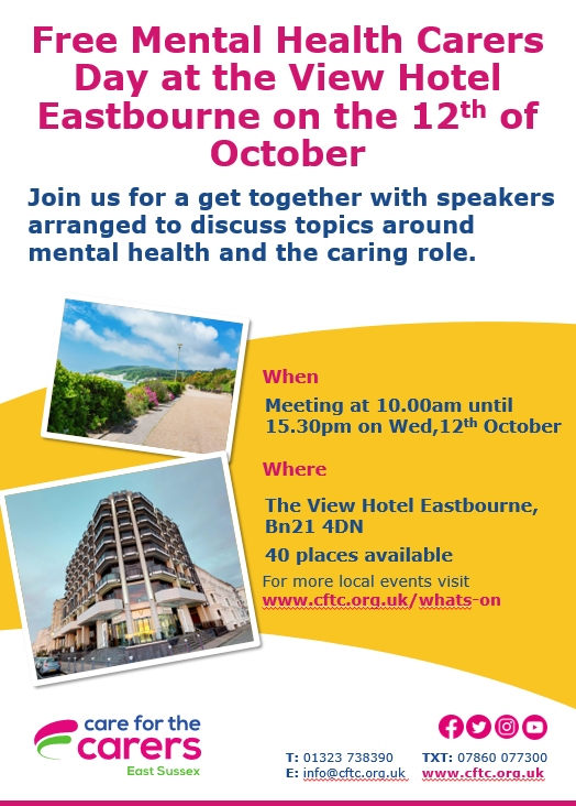 Mental Health Carers Day - free to unpaid carers and will include speakers from local organisations.

🌍View Hotel, Eastbourne
⏰12th October, 10am–15.30pm.

Refreshments &amp; lunch will be provided.

To book your place, please speak to James at jamesb@cftc.org.uk / 07874885016