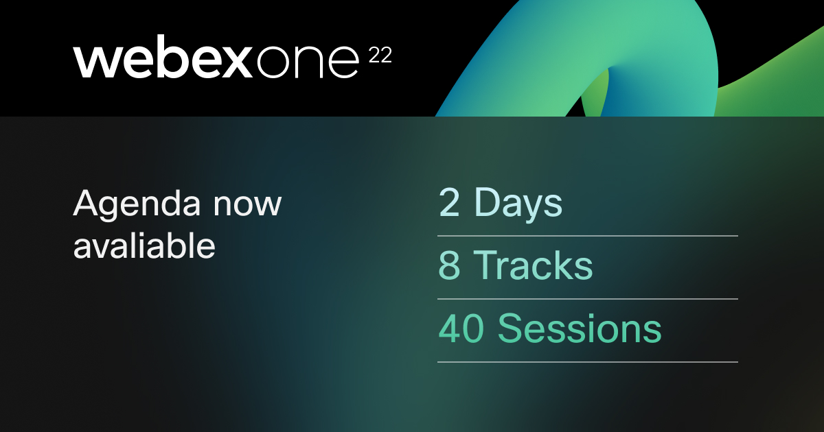 The #WebexOne agenda is now available!

2 Days | 8 tracks | 40 sessions.

Learn more and register for free today ⬇️
cs.co/6011MgyRv