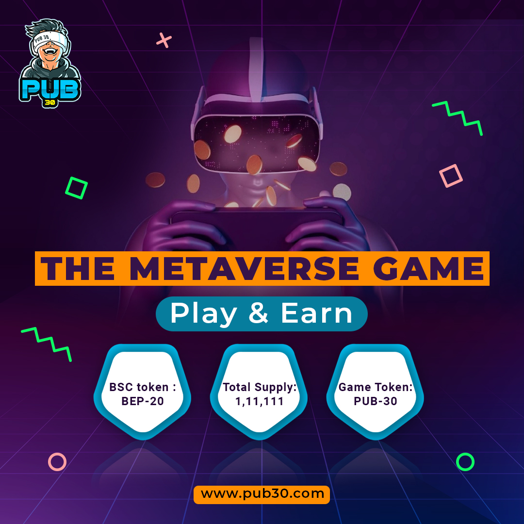 pub30official's tweet photo. Play and make money in the metaverse NFT game. 
Visit our site- https://t.co/dFK2IXlyUY
.
.
#pub30 #gaming #token #gamingtoken #cryptocoin #tokenblack #metaverse #NFTs #nonfungibletoken #bnb #bsc #digitalcurrency #cryptocoingrowth #cryptocoinexchange https://t.co/XUilqhEiIc