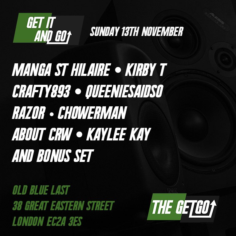 TheGetGoHQ's tweet photo. We are pleased to announce that we’re holding an event at @theoldbluelast on the 13th Of November🔥👀🙌🏻
Headlining: @MangaStHilare
Acts on the night: @crafty893 @QueenieSaidSo @chowerman @ReallyRazor + More
Ticket Link: https://t.co/oirLPM3CnT https://t.co/hg2w5L3z13