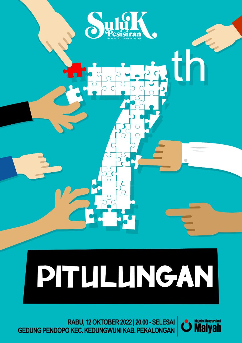 SulukPesisiran's tweet photo. Majelis Masyarakat Maiyah Suluk Pesisiran | Rabu 12 Oktober 2022, 20:00 WIB | PITULUNGAN | Gedung Pendopo Kecamatan Kedungwuni Kab Pekalongan

#7thSulukPesisiran
#SPOkt https://t.co/g5LAGDEW2E
