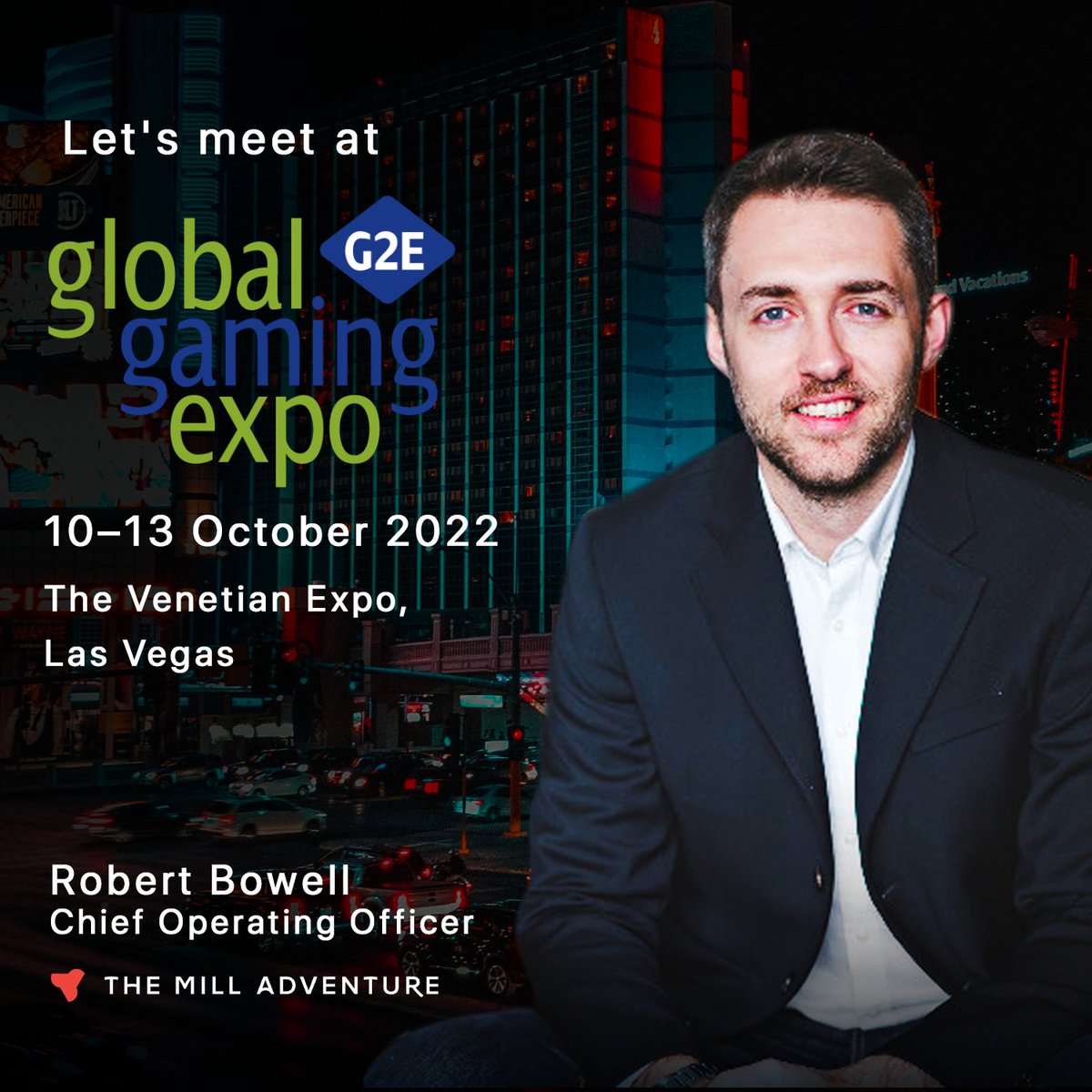 MillAdventure's tweet photo. Heading to the Global Gaming Expo @G2Eshows in Las Vegas today? So is our COO Robert Bowell! 

Email us at sales@themill.io to set up a meeting and learn more about our #iGaming platform, innovative solutions, and unique features like our AI-powered #SmartLobbies!

#G2E2022 https://t.co/nAajwDi10c