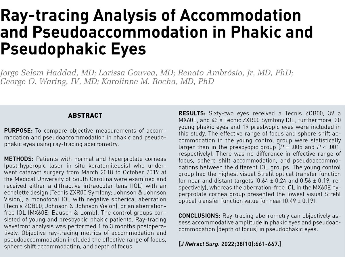 Ray-tracing aberrometry can objectively assess accommodative amplitude in phakic eyes and pseudoaccommodation (depth of focus) in pseudophakic eyes <a href="/drjorgehaddad/">Jorge Haddad</a> journals.healio.com/doi/10.3928/10…