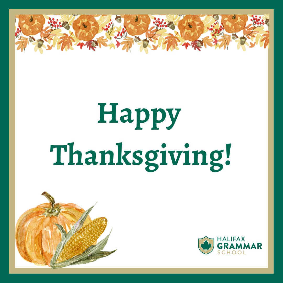 halifaxgrammar's tweet photo. We are grateful for our Grammar community.
Happy Thanksgiving! π¦
#halifaxgrammar #grammarcommunity #thanksgiving #grateful #onegrammar #thankful https://t.co/Rba9ujKlz2