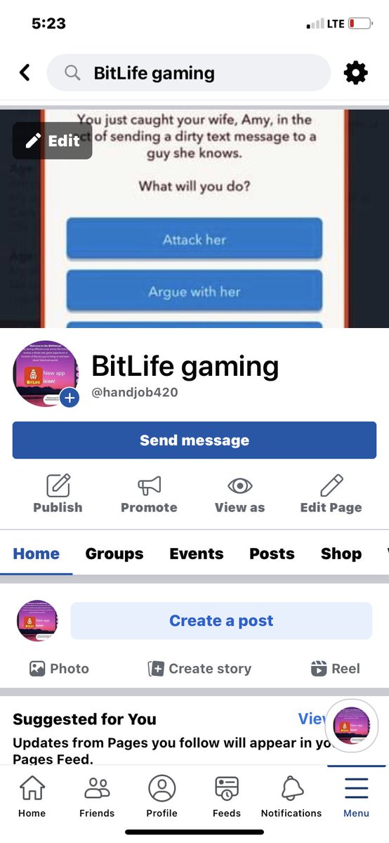 Can everyone go find this page on Facebook and like it, please do some posting about BitLife on it do if u have any questions message me thanks y’all.
