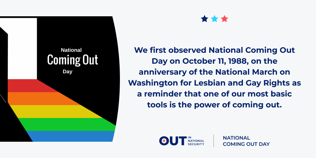 OutInNatSec's tweet photo. Join us tomorrow for our third annual Coming Out in National Security. You join us by tweeting with the hashtags #COINS2022 and #NCOD.

Write a short statement and post a meaningful photo and tag us. We'd love to hear your stories. https://t.co/ThP3P8R3Q6