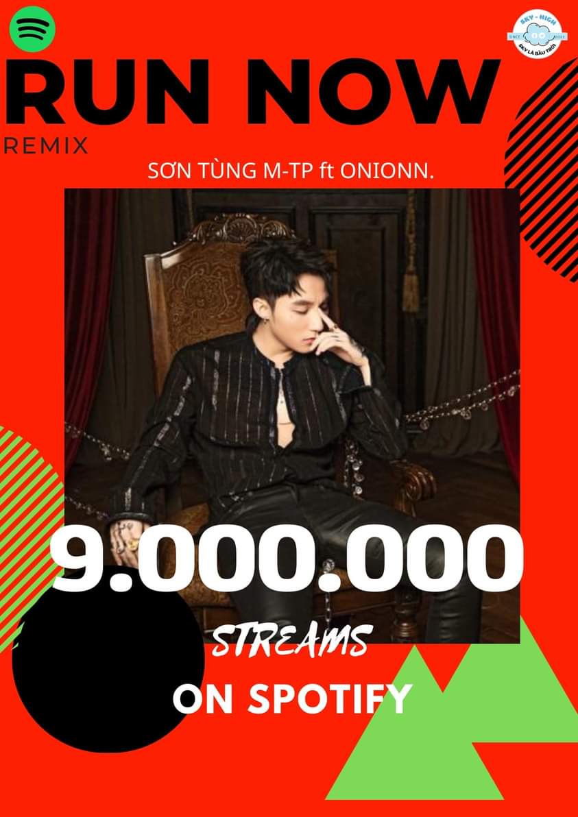 SkyHighh777's tweet photo. CHẠY NGAY ĐI - ONIONN REMIX 9.000.000 lượt nghe SPOTIFY !!!!!
______

#SonTungMTP
#Spotify https://t.co/yBnMj7n2a0
