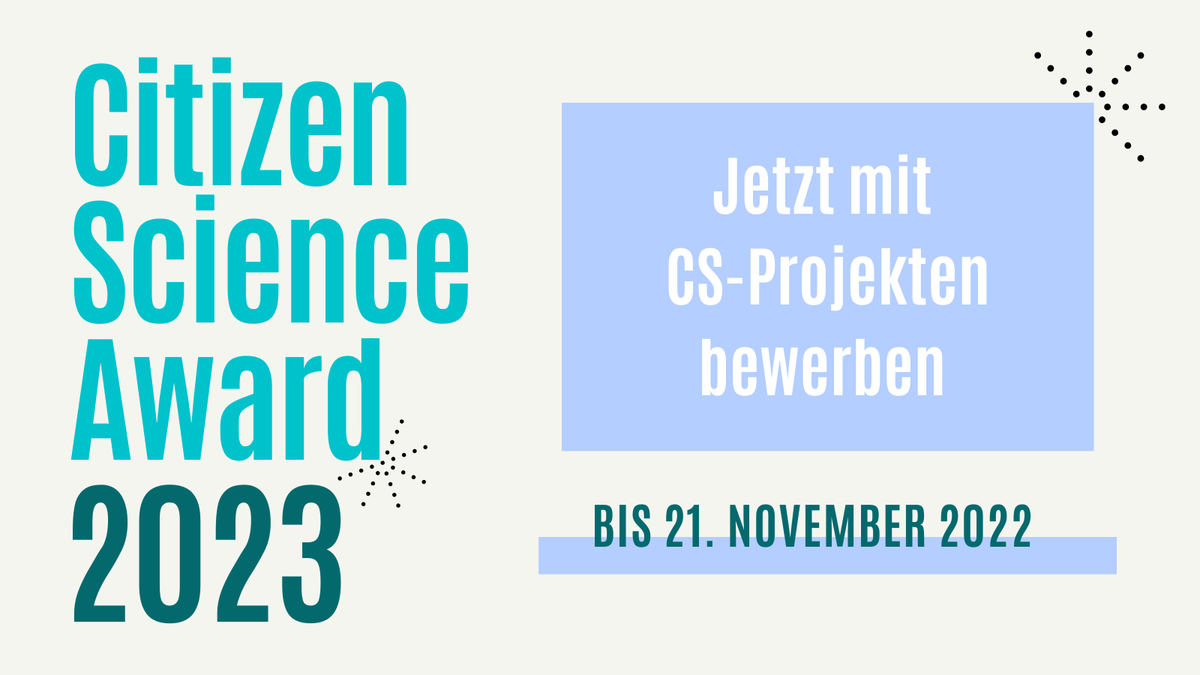 #CitizenScience Award 2023 - Call für Projekte
Bewerbt euch jetzt, um beim Wettbewerb im nächsten Jahr gemeinsam Schulklassen, Einzelpersonen und Familien zum Mitforschen zu motivieren! #CSaward
zentrumfuercitizenscience.at/de/aktuelles/a…