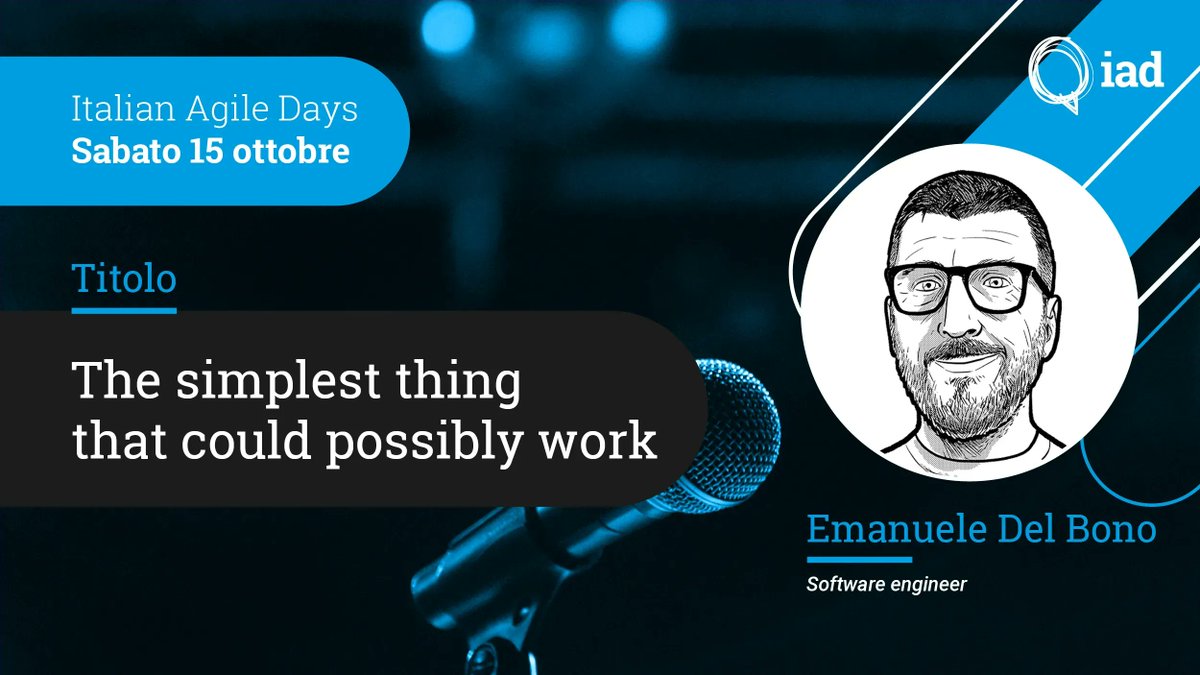 agileday's tweet photo. 🔵 #IAD22SPEAKER 🔵
Emanuele Del Bono, sabato 15 ottobre,
ci parlerà di: The simplest thing that could possibly work 

Scopri di più: https://t.co/OYlA7m0xZL
🗺️Università degli Studi di Brescia
#IAD22 https://t.co/re9l1OPOTT