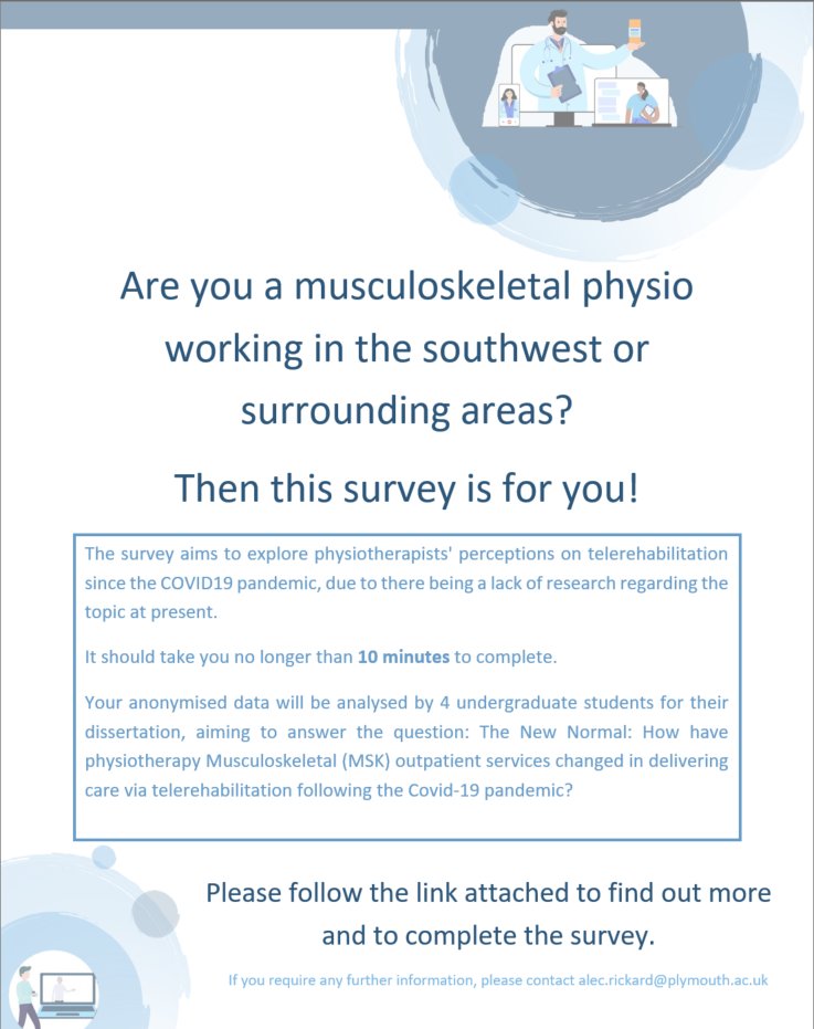 <a href="/CSPsouthwest/">CSP South West</a>
Southwest-based MSK physio? Please consider this short survey for my BSc Physiotherapy students' dissertation project - see attached info and then follow this link (please respond in personal time and from a personal device): plymouth.onlinesurveys.ac.uk/sohp605-disser…
Thanks 🙏