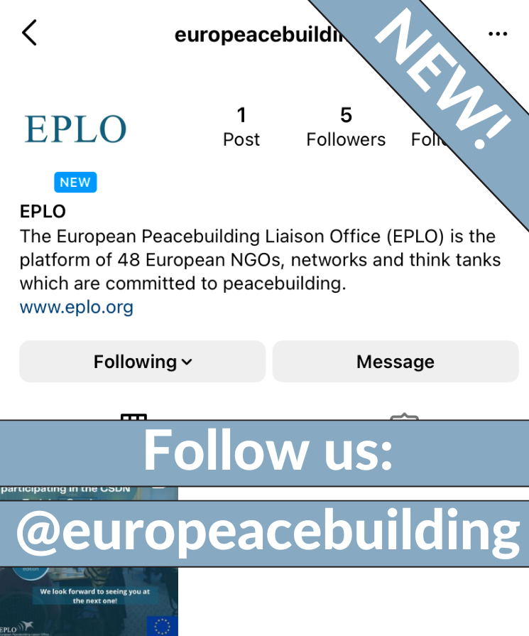 EPLO_network's tweet photo. 📢#NEWS ALERT: EPLO is now on #Instagram📸! 

🧐Curious to learn more about our work and that of our members? Follow us at europeacebuilding!

👉https://t.co/zAsziHbHGc https://t.co/tJO73VZDw5