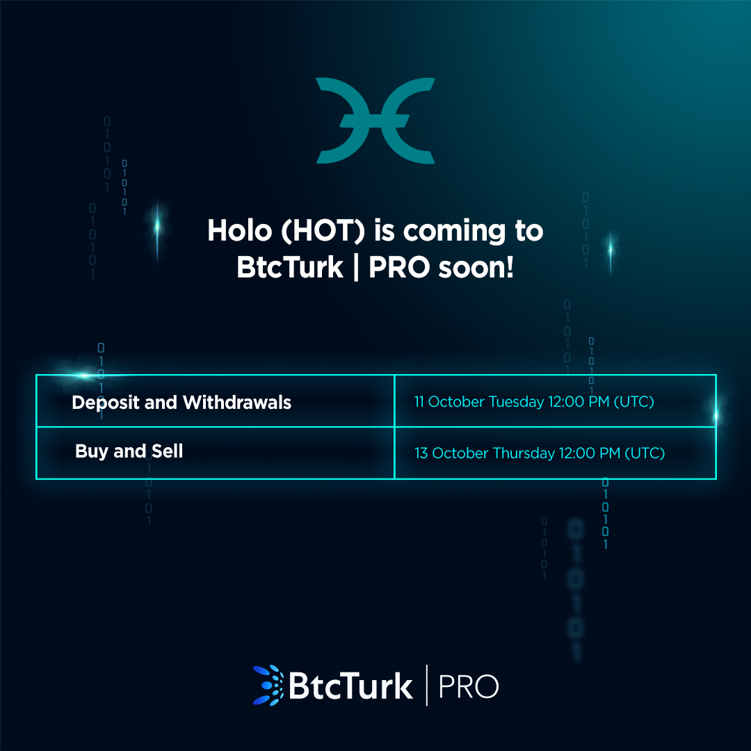 BtcTurk_Global's tweet photo. Holo (HOT) is coming to BtcTurk | PRO soon!

Deposits and withdrawals will start on Tuesday, 11 October at 12:00 PM (UTC) on BtcTurk | PRO. https://t.co/Ob44RD2j2h