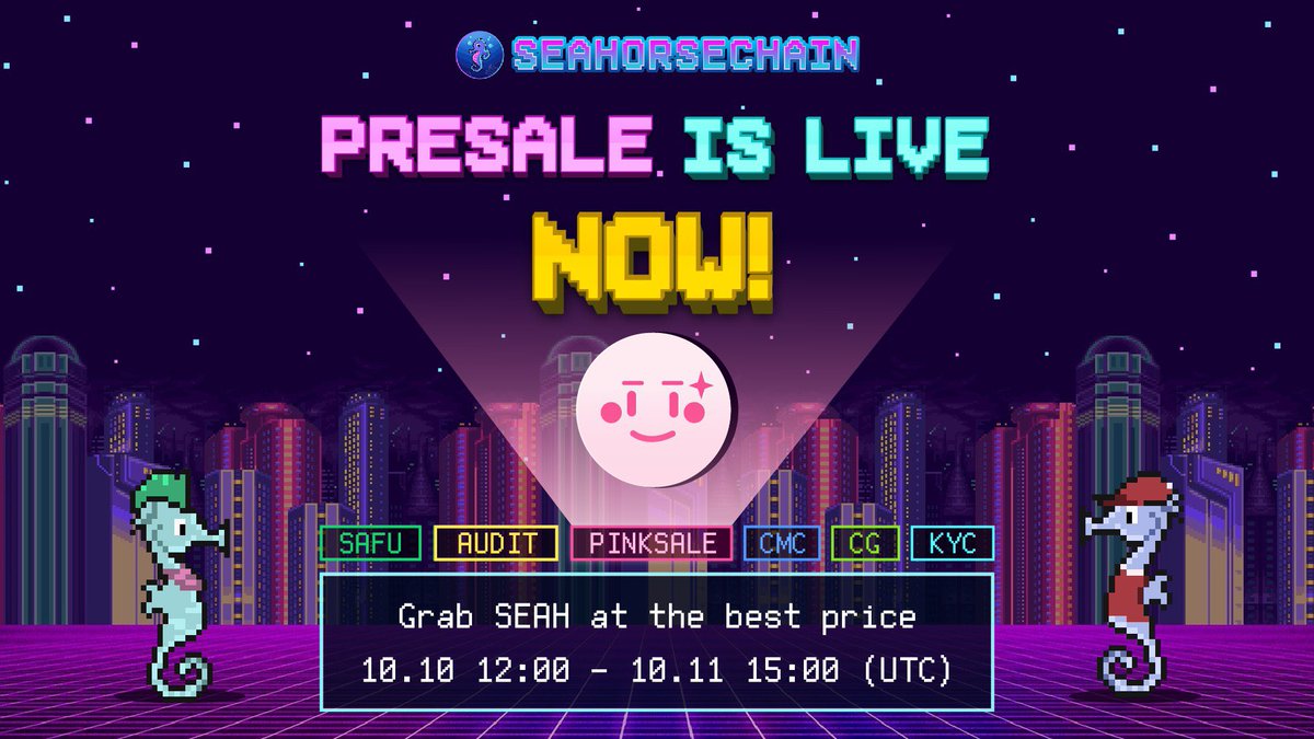 🤎 SeahorseChain Presale Open
SeahorseChain Presale has officially started! LFG!! 

🪙 Softcap: 150 BNB
🪙 Hardcap: 300 BNB
🪙 Initial Market Cap: $135,000

✅ pinksale.finance/launchpad/0xFD…

🔥Investing in SEAH is investing in the future technology and in your future financial resource