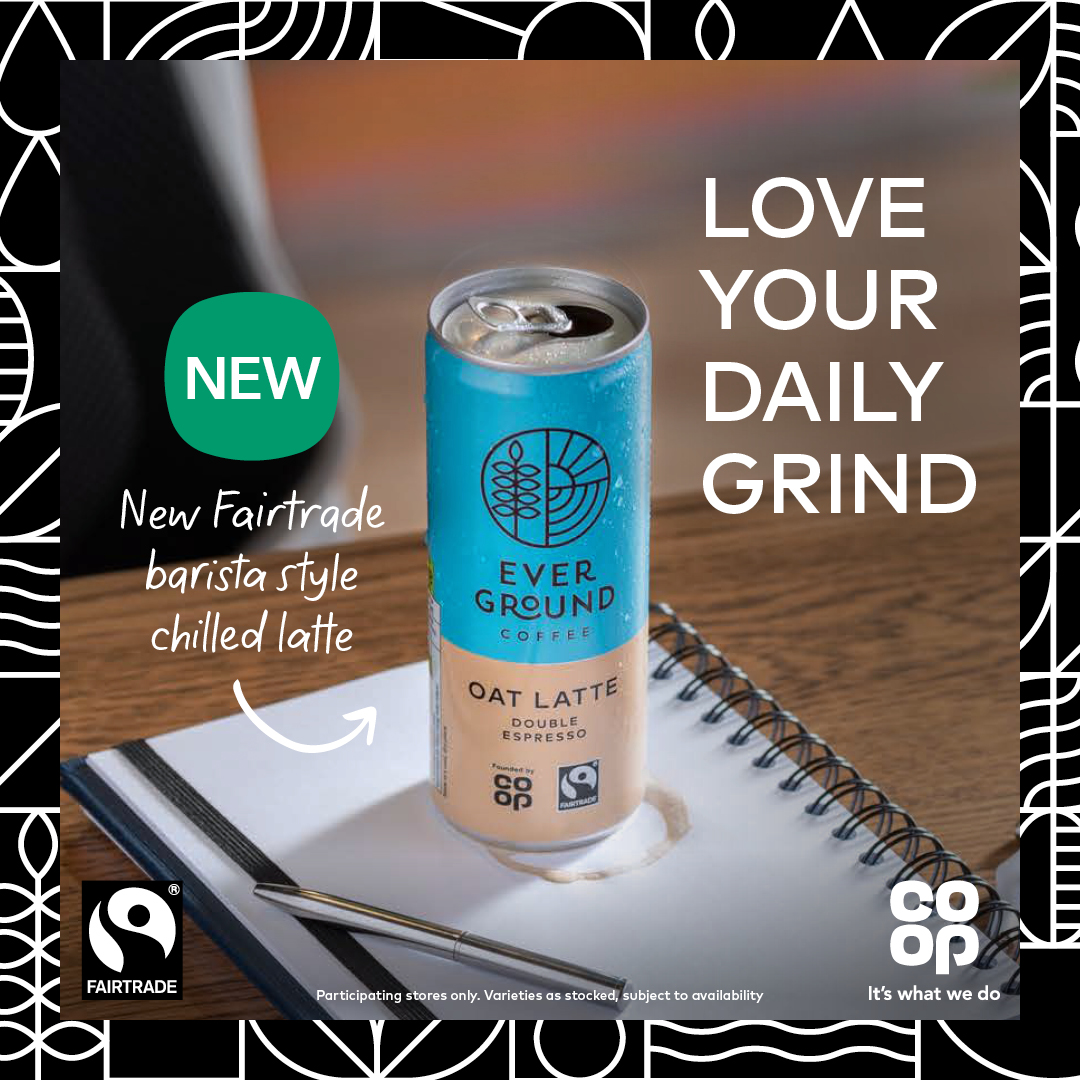 New Ever Ground Chilled Oat Latte is available from your local @coopuk store. Coffee that tastes good and does good, too 🙌