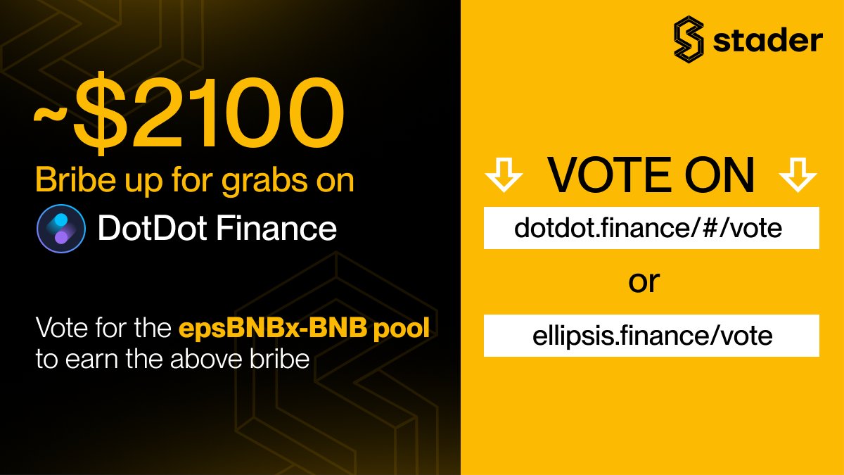 🤑~$2100 Worth Bribe🤑up for grabs VOTE NOW for the epsBNBx-BNB pool on @DotDotDotFi ➡dotdot.finance/#/vote⬅️ Or @Ellipsisfi ➡ellipsis.finance/vote⬅️ If you haven't STAKED BNB already, STAKE NOW ▶bnbchain.staderlabs.com◀