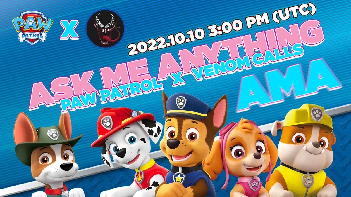 We have an AMA appointment with Venom (t.me/venomcalls) at 3pm UTC.

Hope there is no delay from them.

Tomorrow will also have an AMA schedule at Launch

🔥 Join the amazing presale fair launch - Paw Patrol 🔥
pinksale.finance/launchpad/0xe8…