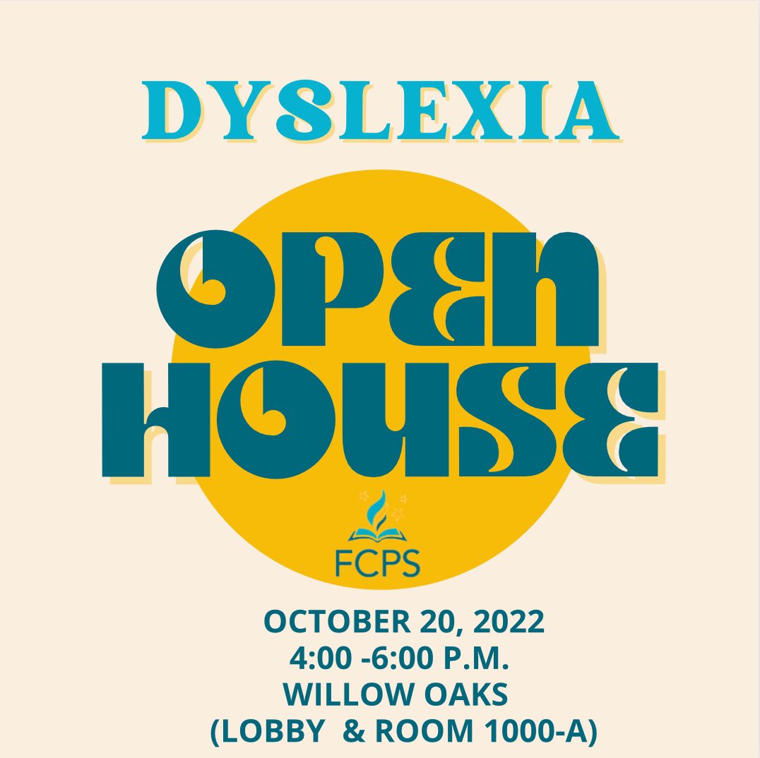 October is Dyslexia Awareness Month. <a href="/fcpsnews/">Fairfax Schools 🌟</a> will offer a Dyslexia Open House for staff, community members, and parents/caregivers.  Please join on October 20 from 4:00 p.m. until 6:00 p.m. at Willow Oaks (lobby and Room 1000-A) to learn more about dyslexia support in FCPS.