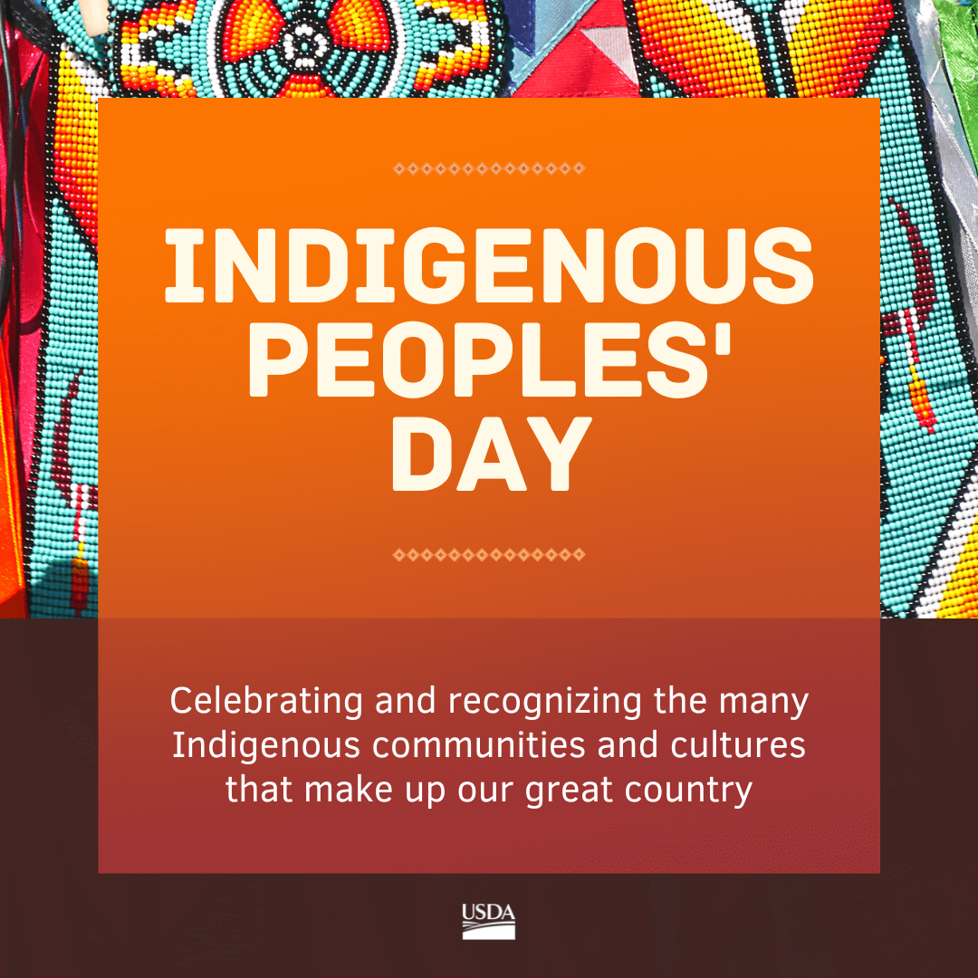 USDA's tweet photo. On Indigenous Peoples’ Day, USDA reaffirms its commitment to better serve tribal governments, citizens and organizations, and honor our nation’s trust and treaty responsibility. https://t.co/Lo8ApW7Gjn
