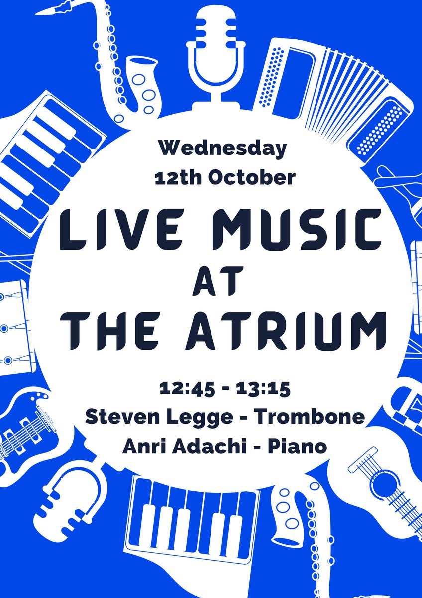 Our next Live Music at The Atrium will be Wednesday 12th October at 12:45. Come by for some fantastic tunes!