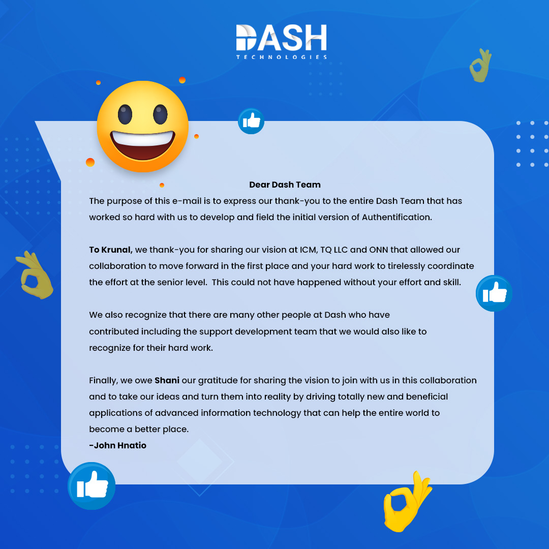 dashtechinc's tweet photo. It is so great to hear appreciating words from our #team, who have worked on your #project and did their best to develop &amp; field the initial version of authentification.

#ThankYouJohn #ClientTestimonal #Review #Feedback #HappyClient #HappyCustomer #Software #Technology https://t.co/pbObKEKHVk