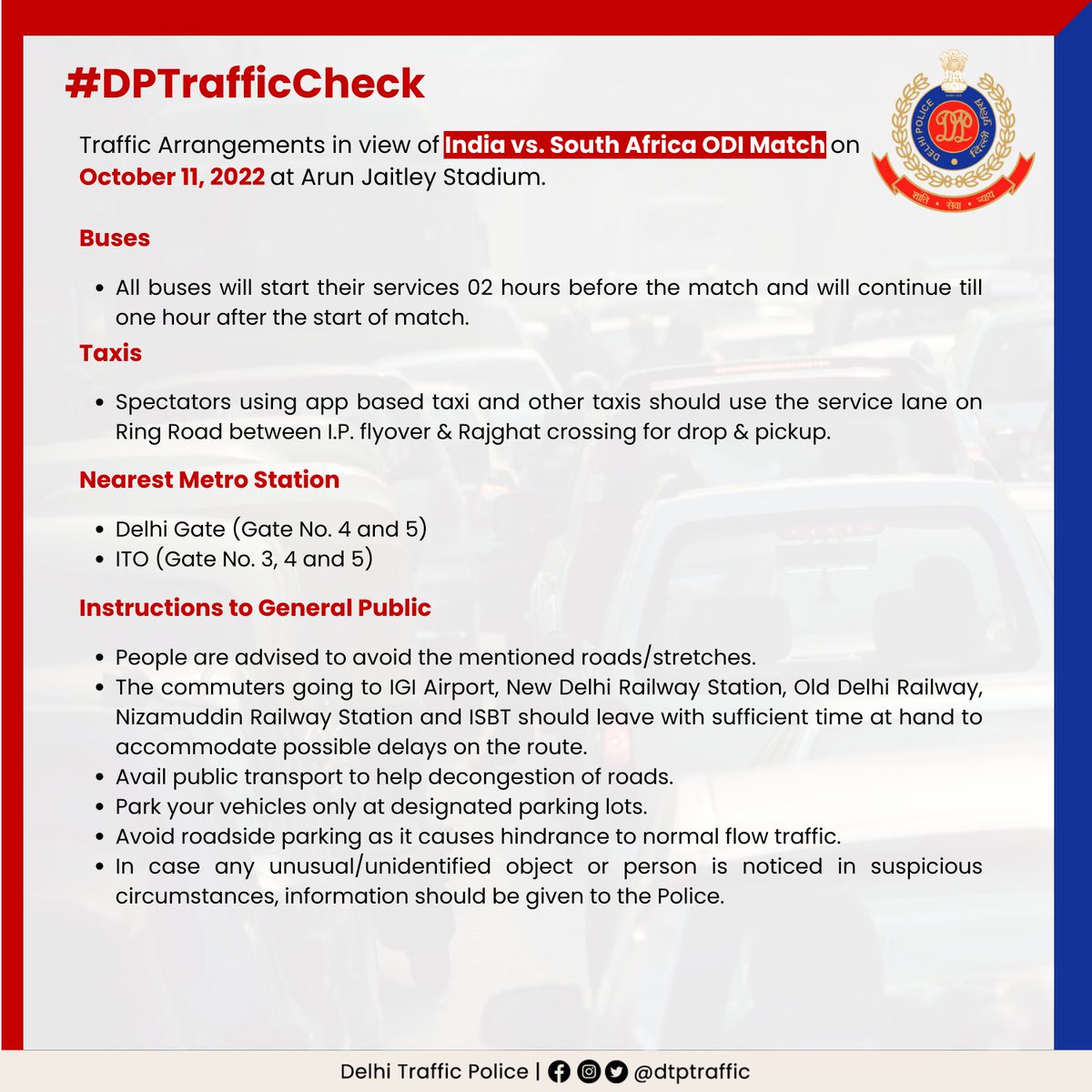 dtptraffic's tweet photo. Traffic Advisory
In wake of #INDvsSA match at Arun Jaitley Stadium on October 11, 2022, special traffic arrangements will be in place. Commuters and visitors are kindly requested to follow the advisory for convenience.
#DPTrafficCheck https://t.co/U3jllh5Rnt