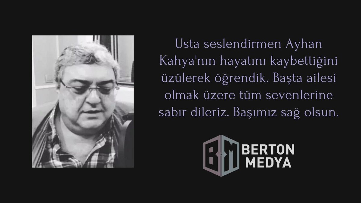 Usta seslendirmen Ayhan Kahya’nın hayatını kaybettiğini üzülerek öğrendik. Başta ailesi olmak üzere tüm sevenlerine sabır dileriz. Başımız sağ olsun… #AyhanKahya