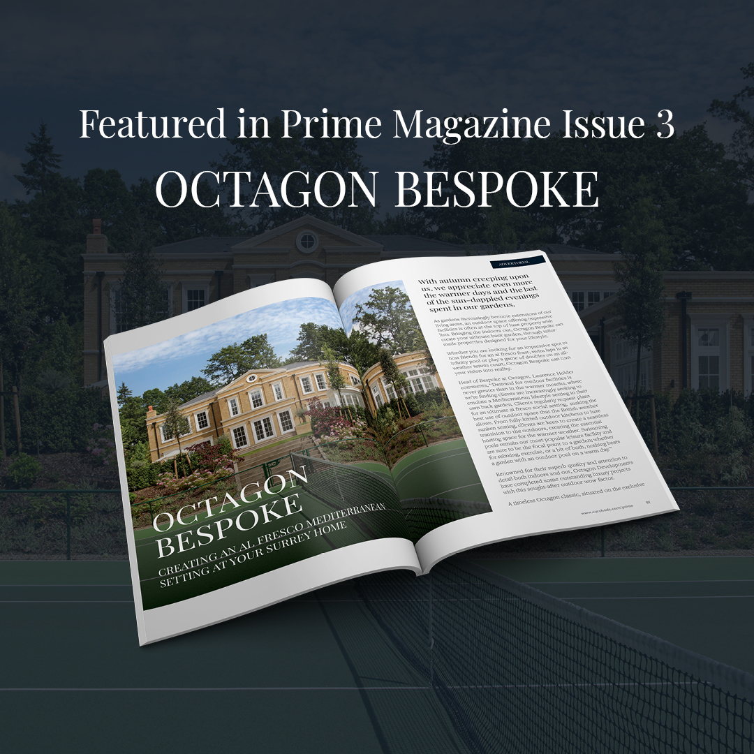 In our latest edition of The Prime Magazine, out soon, <a href="/OctagonGroupLtd/">Octagon Group</a> tell us about creating outstanding, private client projects featuring bespoke luxury outdoor facilities for the ultimate indoor/outdoor lifestyle.

#BurnsandWebberPrime #OctagonBespoke #PrimeMagazine