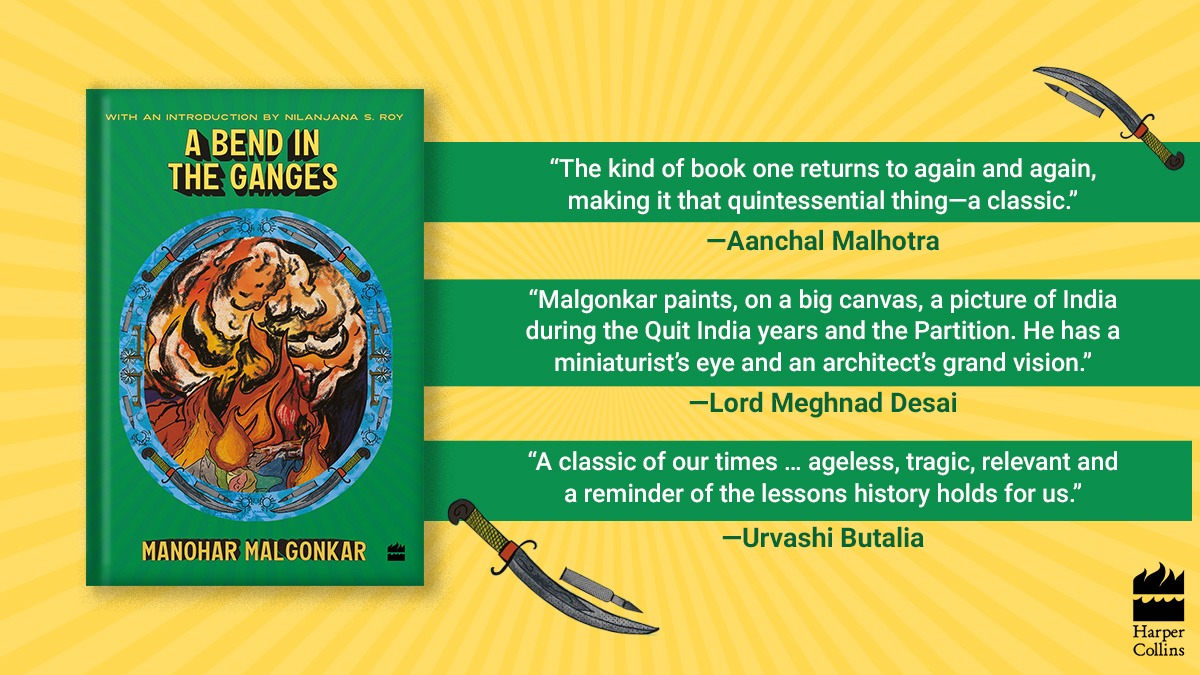 HarperCollinsIN's tweet photo. #ABendInTheGanges by #ManoharMalgonkar is an intricate web of personal lives entrenched within the political framework of a nation at the brink of independence. Order at https://t.co/P4z8N3jHml or a bookstore near you.
@nilanjanaroy @AanchalMalhotra #UrvashiButalia #MeghnadDesai https://t.co/otWR27An4y