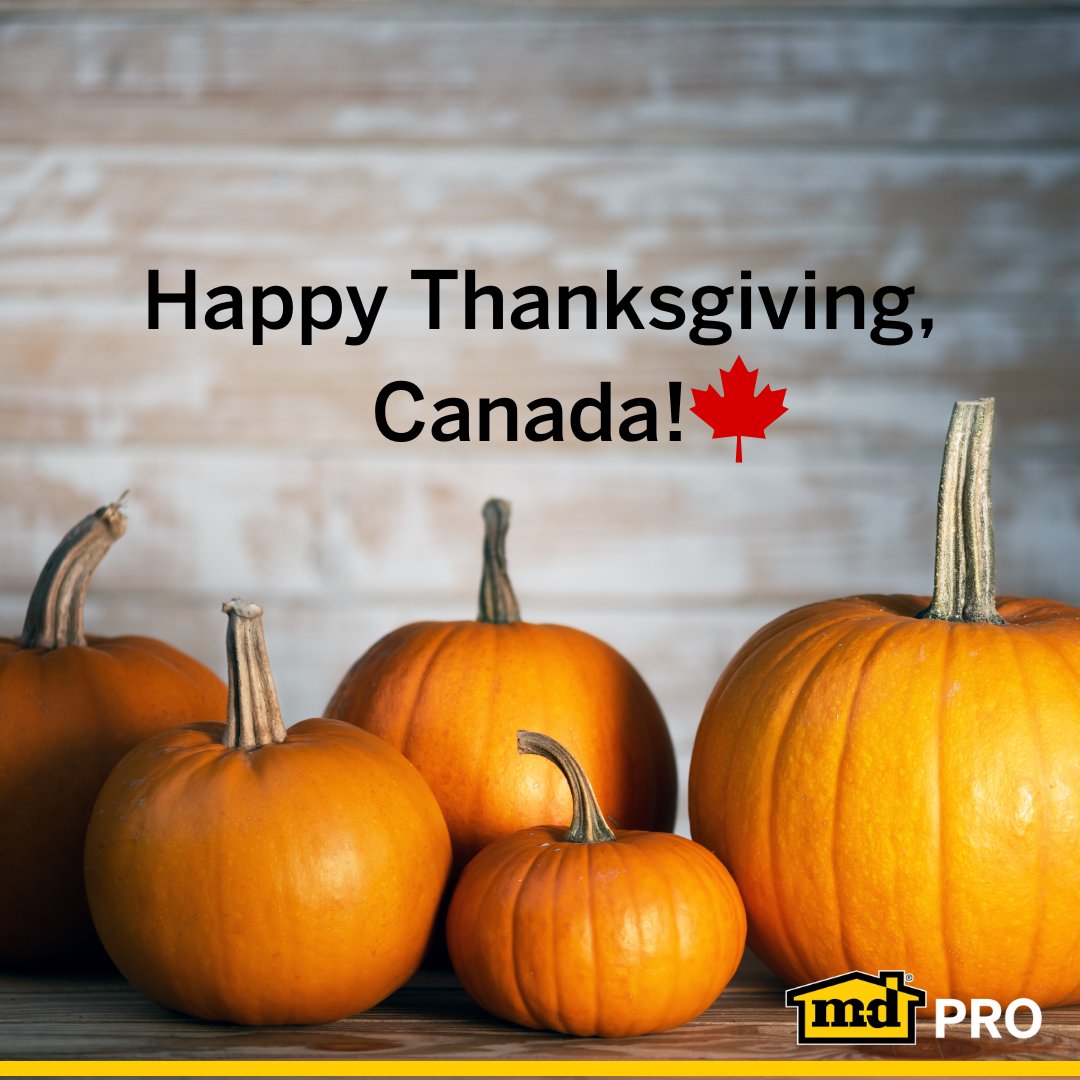 Happy Thanksgiving to our Canadian friends from the M-D® PRO family!