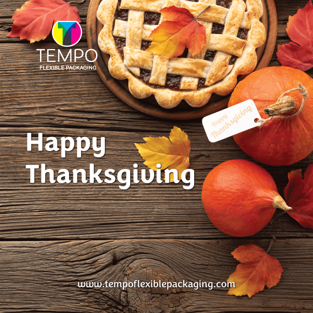 Have a fantastic Thanksgiving!

#thanksgiving #holiday #tempoflexiblepackaging #flexiblepackaging #sustainability #environment #essentialservices #canada #madeincanada #innisfiljobs #innisfil #business #plasticinnovation #familybusiness #custompackaging #teamtempo