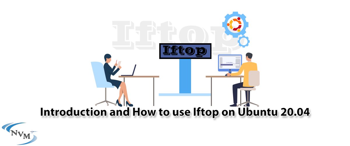 neuronvm's tweet photo. Introduction and How to use Iftop on Ubuntu 20.04

#Iftop #ubuntu #ubuntu20.04 

https://t.co/fgqXyZQ7Cl https://t.co/EgHuq4FfZX