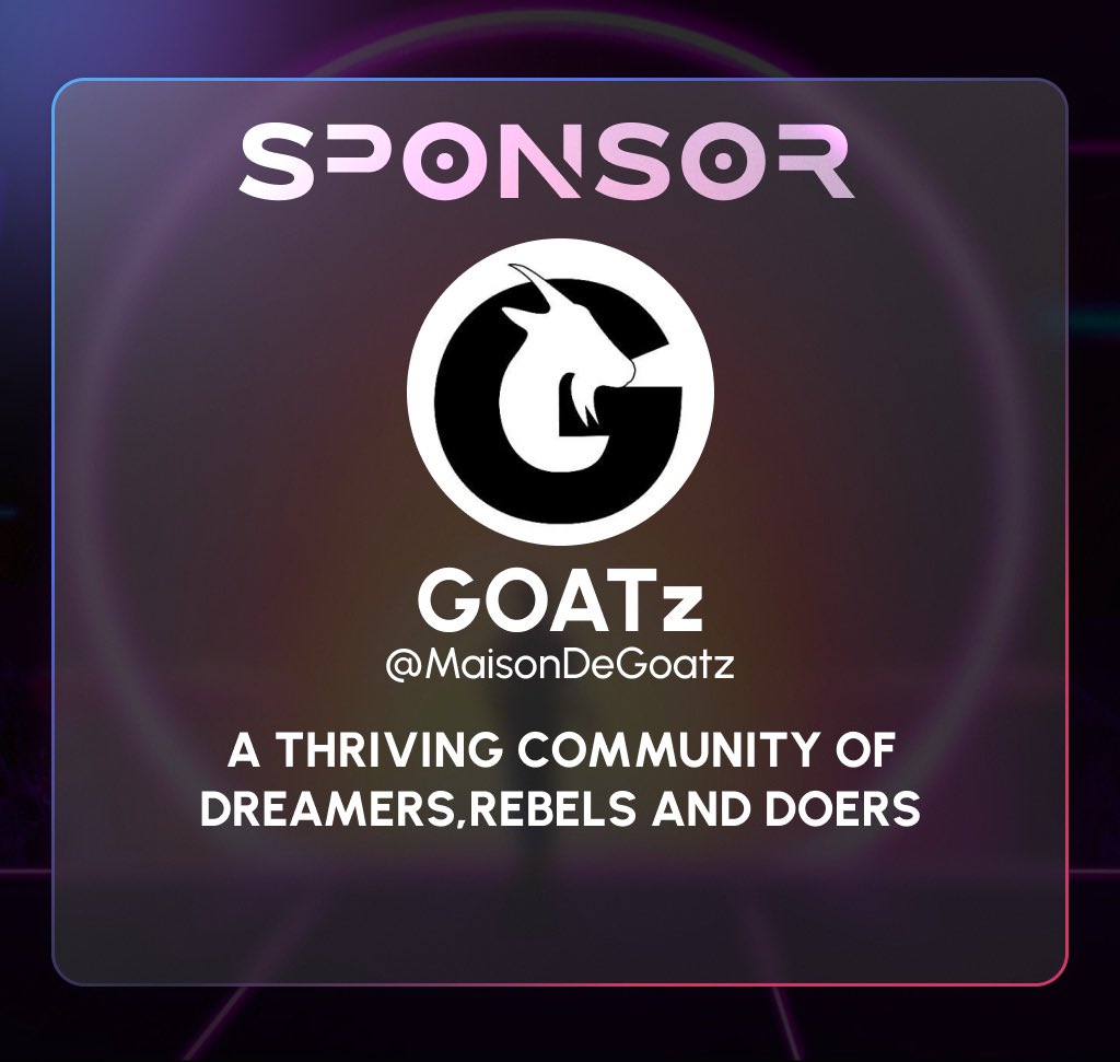 Web3CFL's tweet image. 🔥We want to shout out our amazing sponsors! 

Without them, our Web3CFL event on Oct 15th wouldn’t be possible! 

1️⃣ @MaisonDeGOAT 
A Thriving Community of Dreamers, Rebels, and Doers.